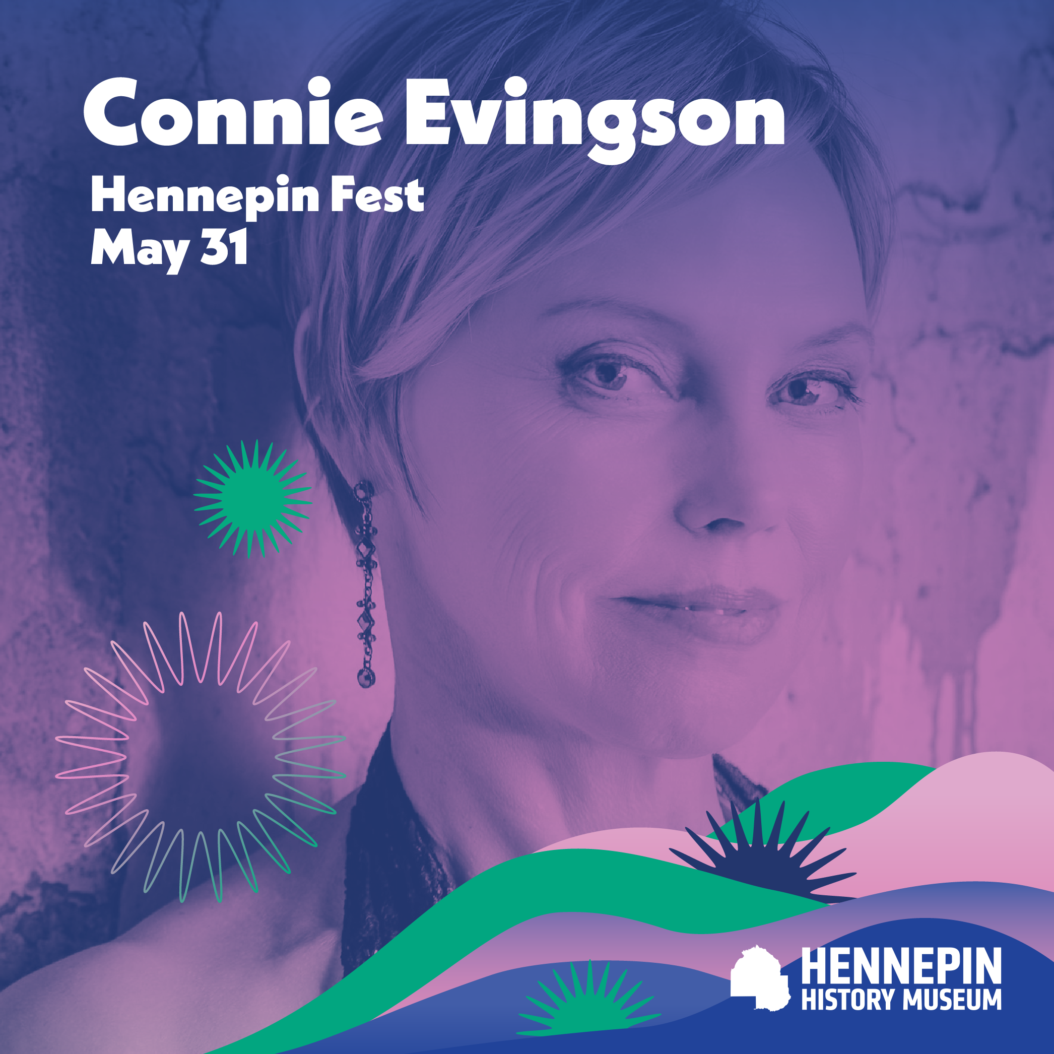 Connie Evingston. Hennepin Fest. May 31.